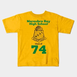 MAROUBRA BAY HIGH SCHOOL CLASS OF 74 Kids T-Shirt